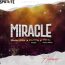 DOWNLOAD MUSIC: MIRACLE BY MOSES BLISS